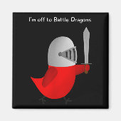 The Sammy Bird - I'm Off To Battle Dragons  マグネット (正面)