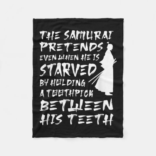 The Samurai Pretends Even When He Is Starved Wise  フリースブランケット (正面)