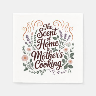 The Scent Of Home Is Mother's Cooking スタンダードカクテルナプキン