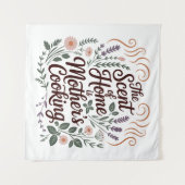 The Scent Of Home Is Mother's Cooking タペストリー (正面(横))