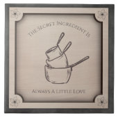The Secret Ingredient Is Always Love Decorative タイル (正面)