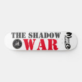 THE SHADOW WAR スケートボード (横)
