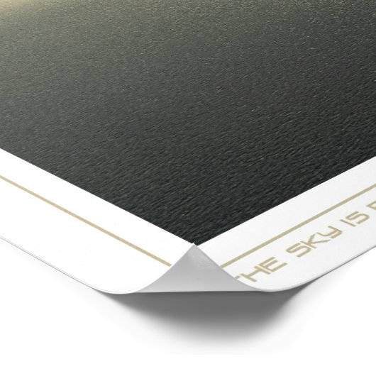 the sky is breaking ポスター (角)