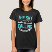 The sky is calling and I must go Glider Tシャツ (正面)