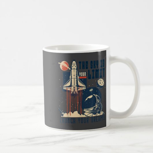 The Sky Is Your Limit Space Rocket Shuttle Motivat コーヒーマグカップ (右)