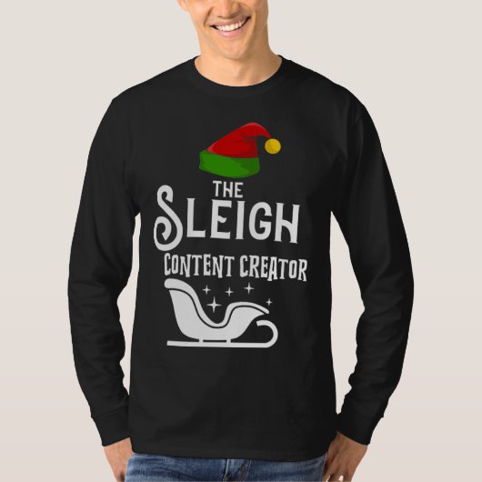 The Sleigh Content Creator Christmas Holidays Wor Tシャツ (正面)