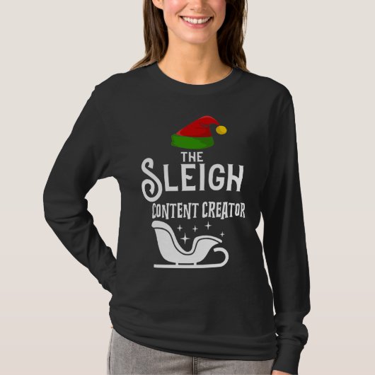 The Sleigh Content Creator Christmas Holidays  Wor Tシャツ (正面)