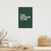 THE SNOOZE CLUB – 寝室のウォールアート ポスター (キッチン)