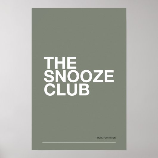 THE SNOOZE CLUB – 寝室のウォールアート ポスター (正面)