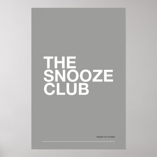 THE SNOOZE CLUB – 寝室のウォールアート ポスター (正面)