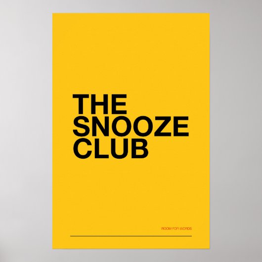 THE SNOOZE CLUB – 寝室のウォールアート ポスター (正面)