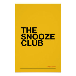 THE SNOOZE CLUB – 寝室のウォールアート ポスター