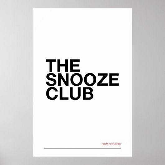 THE SNOOZE CLUB – 寝室のウォールアート ポスター (正面)