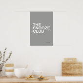 THE SNOOZE CLUB – Bedroom Wall Art ポスター (キッチン)