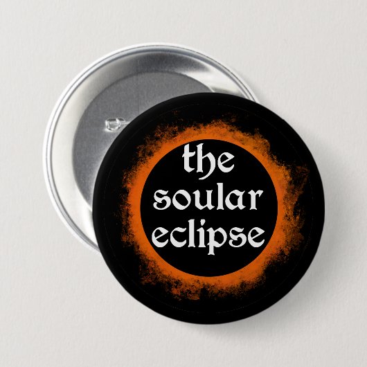 The Soular Eclipse Button 缶バッジ (正面&裏面)