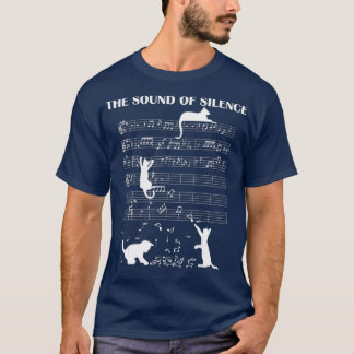The Sound Of Silence Music And Cats Lover Tシャツ