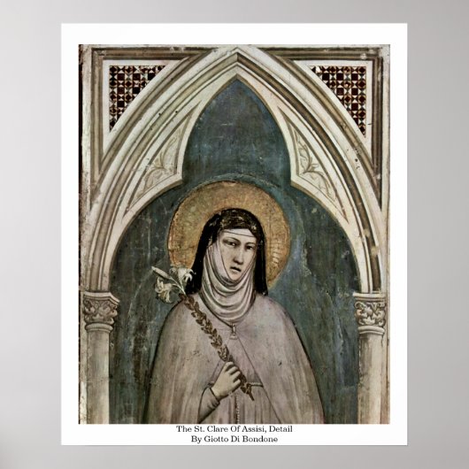 The St. Clare Of AssisiDetail By Giotto Di Bondone ポスター (正面)