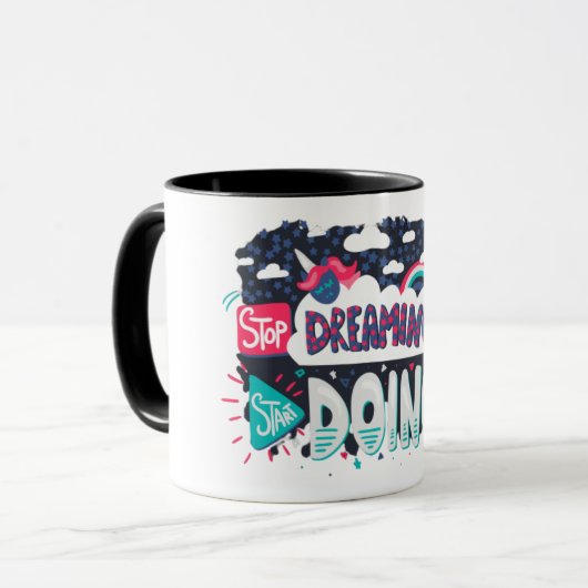 The Stop Dreaming Quote Mug マグカップ (正面左)