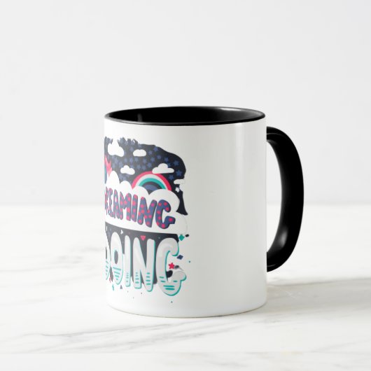 The Stop Dreaming Quote Mug マグカップ (正面右)