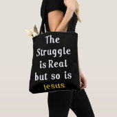 The Struggle Is Real But So Is Jesus Faith Men Wom トートバッグ (クローズアップ)