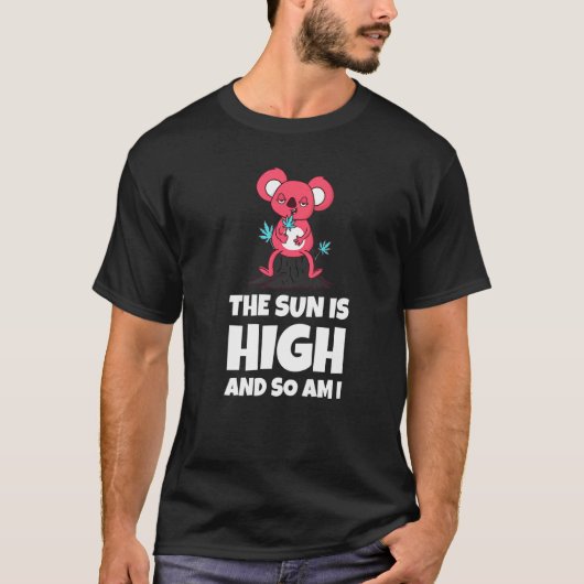 The Sun Is High And So Am I Funny Quote Premium Tシャツ (正面)