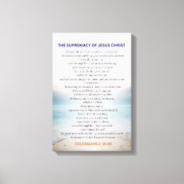 The Supremacy Of Jesus Christ - Colossians 1:15-20 キャンバスプリント
