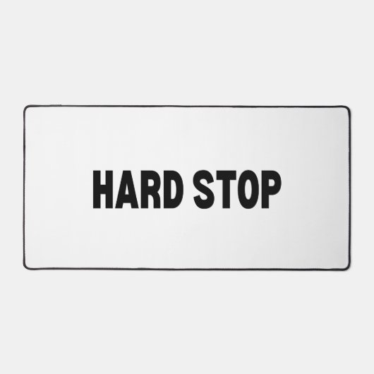 The Surface of Finality | Hard Stop Command  デスクマット (正面)