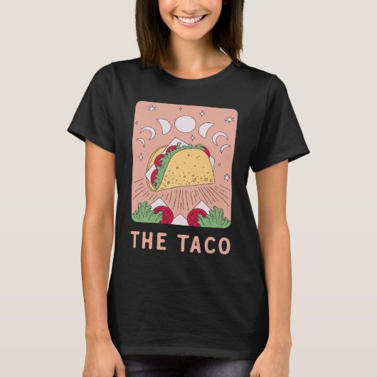 The Taco Tarot Card   Mexican Food   Mystic Tシャツ (正面)