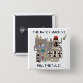 The Taylor Machine 缶バッジ (正面&裏面)