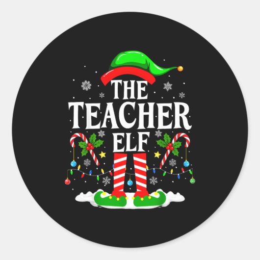 The Teacher Elf Funny Xmas Teachers Christmas Teac ラウンドシール (正面)