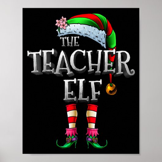 The Teacher Elf Shirt Matching Family Funny Christ ポスター (正面)