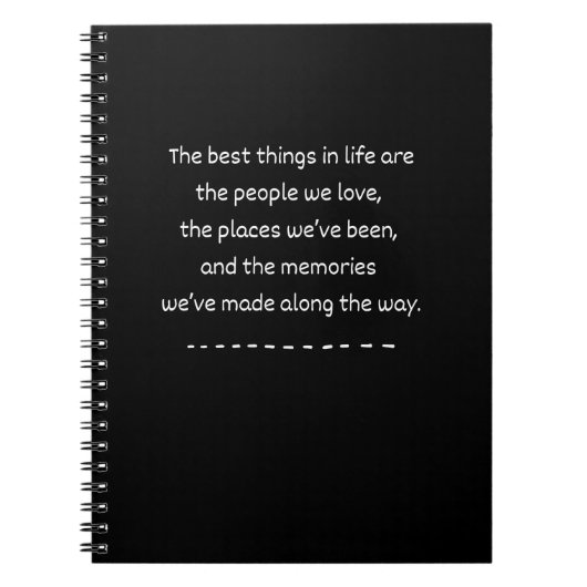 「The Things 最高の In Life」引用文スパイラルノート ノートブック (正面)