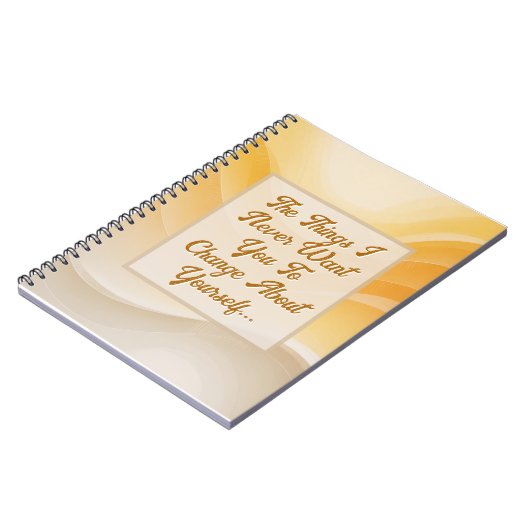 The Things I Never Want You to Change ノートブック (左側)