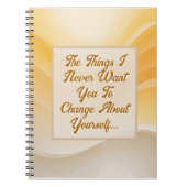 The Things I Never Want You to Change ノートブック (正面)