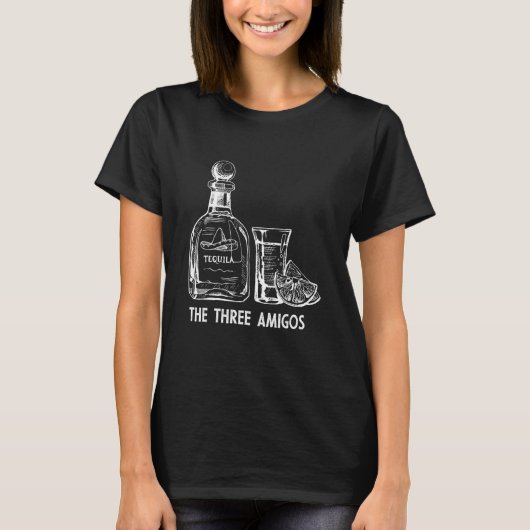 The Three Amigos Mexican Alcoholic Tequila Drinker Tシャツ (正面)