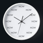 The Time Is NOW Clock – Present Moment Reminder 壁時計<br><div class="desc">A minimalist clock where every hour marker is replaced with the word NOW. Instead of traditional numbers, the dial shows NOW in all twelve positions, turning the clock into a constant reminder that every moment of the day is happening in the present. The clean and simple design transforms a watch...</div>