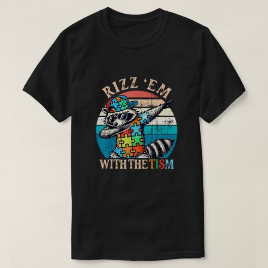 The Tism Rizz - Unlocking Charisma Level Tシャツ (デザイン正面)