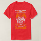 The Title Carpenter Cannot Be Inherited Tシャツ (デザイン正面)