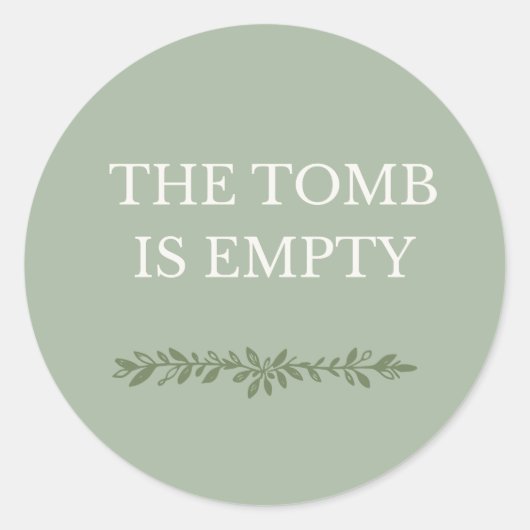 The Tomb Is Empty Easter Sticker  ラウンドシール (正面)