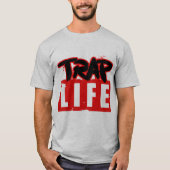 The Trap Life Tシャツ (正面)