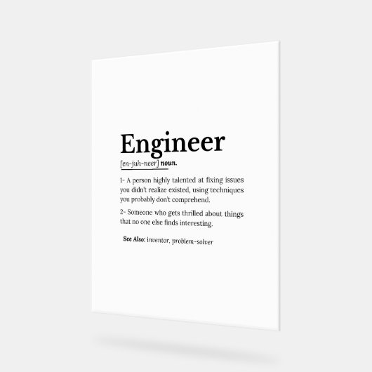 The True Meaning of an Engineer アクリルサイン (傾斜)