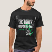 The Truth - T-shirt Tシャツ (正面)