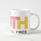 The Truth will set you Free ジャンボコーヒーマグカップ (右)