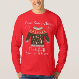 The Ugly Sweater Is Here Tシャツ