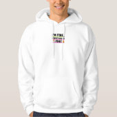 The Ultimate "I'm Fine" Men's Hoodies パーカ (正面)