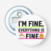 The Ultimate "I'm Fine" Men's Hoodies 栓抜き (正面)