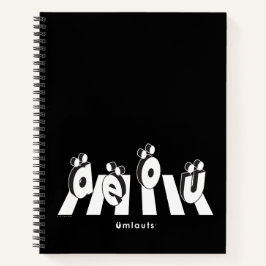 “The Umlauts: Crossing Over” ノートブック