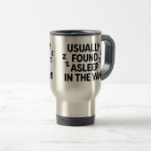 The 'Usually found asleep in the van' mug トラベルマグ (正面右)