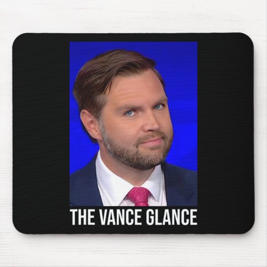 The Vance Glance - おもしろい Jd Vance マウスパッド (正面)