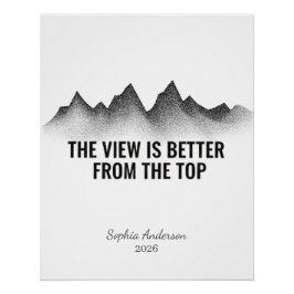 The View Is Better From The Top I Personalized ポスター